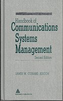Handbook of Communications Systems Management