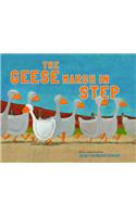 The Geese March in Step