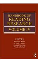 Handbook of Reading Research, Volume IV