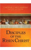 Disciples of the Risen Christ