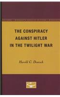 Conspiracy Against Hitler in the Twilight War