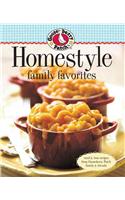 Gooseberry Patch Homestyle Family Favorites: Tried & True Recipes from Gooseberry Patch Family & Friends