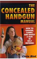 The Concealed Handgun Manual