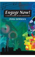 Engage Now!
