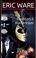 Blacktors & Blacktresses