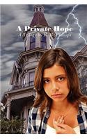 Private Hope a Trilogy by R. B. Phillips