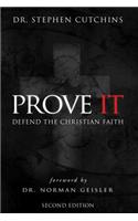 Prove It