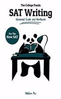 College Panda's SAT Writing: Advanced Guide and Workbook for the New SAT