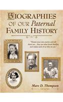 Biographies of our Paternal Family History