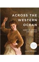 Across the Western Ocean