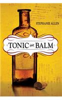 Tonic and Balm