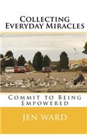 Collecting Everyday Miracles