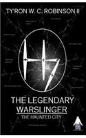 The Legendary Warslinger