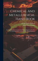 Chemical And Metallurgical Hand Book