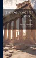 Early Age Of Greece; Volume 1