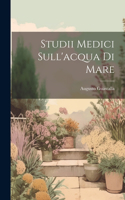 Studii Medici Sull'acqua Di Mare