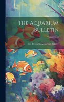 Aquarium Bulletin; Volume 6515