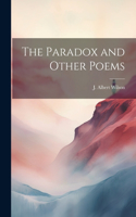 Paradox and Other Poems