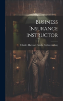 Business Insurance Instructor