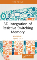 3D Integration of Resistive Switching Memory