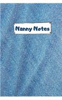 Nanny Notes: The Ultimate Baby Sitting Checklist Journal. This is a 6X9 102 Page Prompted Fill In Own Information. Makes A Great Babysitting Gift For Teenagers.
