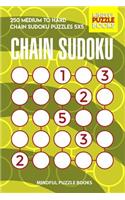 Chain Sudoku: 250 Medium to Hard Chain Sudoku Puzzles 5x5(40 Chain Puzzles)