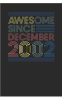 Awesome Since December 2002