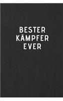 BESTER KÄMPFER EVER - Journal - Tagebuch - Notizbuch - Notebook
