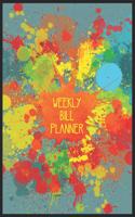 Weekly Bill Planner: A5 notebook dotgrid financal journal planner organzier money notebook budget tracker family planner