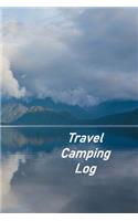 Travel Camping Log: Motorhome Log, Maintenance and Memory Tracker