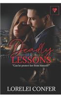 Deadly Lessons