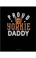 Proud Yorkie Daddy