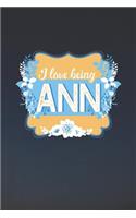 I Love Being Ann