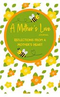 A Mother's Love Journal