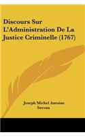 Discours Sur L'Administration De La Justice Criminelle (1767)
