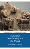 Menander, New Comedy and the Visual
