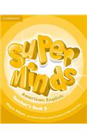 Super Minds American English Level 5 Teacher's Book