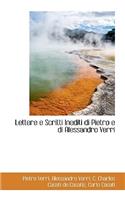 Lettere E Scritti Inediti Di Pietro E Di Alessandro Verri