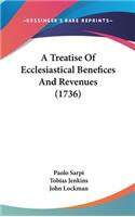 A Treatise of Ecclesiastical Benefices and Revenues (1736)