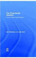 The Postcolonial Question