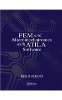 FEM and Micromechatronics with ATILA Software