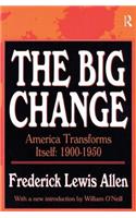 The Big Change