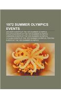 1972 Summer Olympics Events: Archery Events at the 1972 Summer Olympics, Athletics Events at the 1972 Summer Olympics(English)