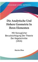 Analytische Und Hohere Geometrie In Ihren Elementen