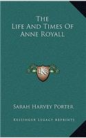 Life And Times Of Anne Royall