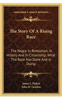 The Story Of A Rising Race