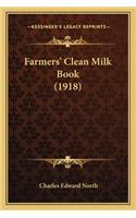 Farmers' Clean Milk Book (1918)