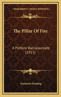 The Pillar of Fire