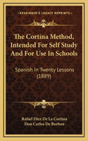 The Cortina Method, Intended for Self Study and for Use in Schools