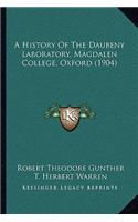 History Of The Daubeny Laboratory, Magdalen College, Oxford (1904)